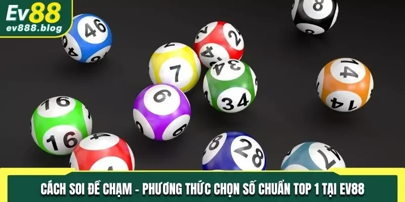 Cách soi đề chạm