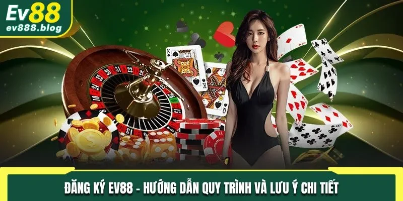 Đăng ký EV88