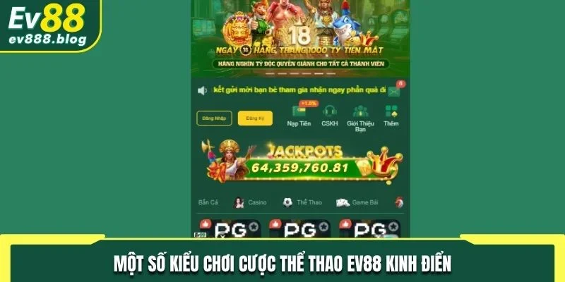 Một số kiểu chơi cược thể thao EV88 kinh điển