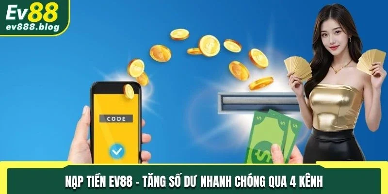 Nạp tiền EV88