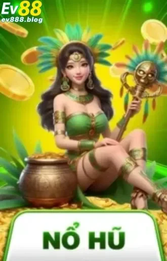 Chuyên mục nổ hũ EV88